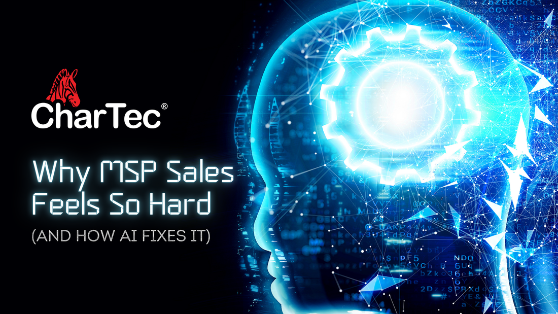 Why MSP Sales Feels So Hard (And How AI Fixes It)