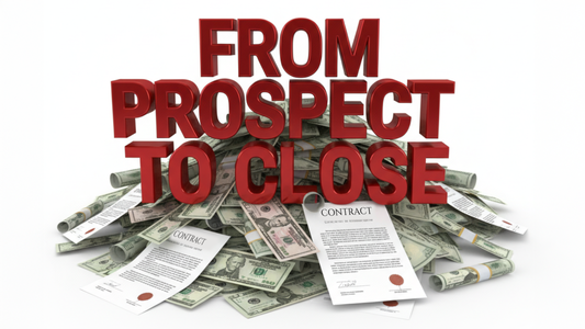 Prospect to Close Workshop
