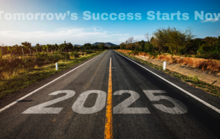 2025: Tomorrow's success starts now.